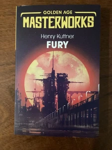 Fury (Golden Age Masterworks) von Henry Kuttner (2019, PB) wie neu Erstausgabe - Bild 1 von 6