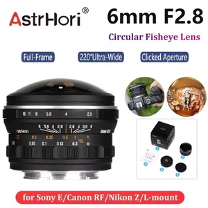AstrHori 6mm F2.8 220° Circular Fisheye Lens for Sony E Canon RF Nikon Z Leica L - Picture 1 of 19