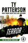 Terror: A Covert-Ops Suspense Action Novel: 4 (Zeb Carter Thrillers)