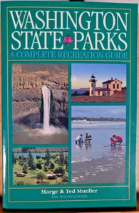 *SIGNED* Washington State Parks A Complete Recreation Guide Marge & Ted Mueller - Imagen 1 de 7