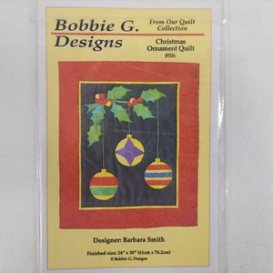 CHRISTMAS ORNAMENT Wall Quilt Pattern 506 Bobbie G Designs Barbara Smith NOS  - Picture 1 of 3