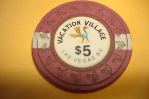 VACATION VILLAGE CHIP $5 LAS VEGAS - Picture 1 of 2