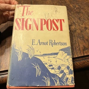 The Signpost  By E Armor Robertson WWII Novel. - Picture 1 of 6