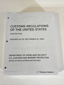 Customs Regulations Of The United States 2025 Edition Thomson Reuters Book - Picture 1 of 3