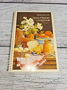 Miriam B. Loo's Menu Planner Cookbook Spiral Bound 1978 Illustrated - Imagen 1 de 4