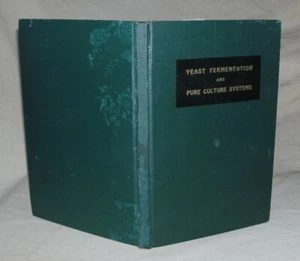 Yeast Fermentation And Pure Culture Systems by Laufer & Schwarz 1936 - Beer - - Picture 1 of 10
