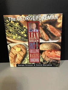 George Foreman Lean Mean Fat Reducing Grilling Machine Cookbook (Paperback 2000) - Picture 1 of 4