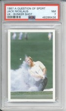 1987 A Question of Sport JACK NICKLAUS PSA 7 NM Bunker Shot Variation Card