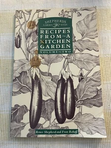 Shepherds Garden Seeds Recipe From A Kitchen Garden Cookbook Vol 2 PB 1991 - Picture 1 of 3