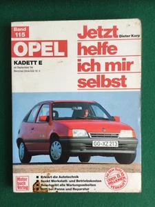 Opel Kadett E ab September 84 Benziner ohne GSI 16 V. Jetzt helfe ich mir selbst - Zdjęcie 1 z 2
