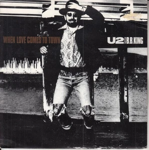 U2 & B.B. KING When Love Comes To Town PICTURE SLEEVE 45 7" record NEW - Imagen 1 de 4