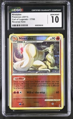 CGC 10 GEM MINT Ninetales 2011 Call of Legends 17/95 Reverse Holo Pokemon Card - Image 1 of 2