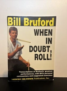 When In Doubt, Roll! Drum Instructional Book. Autographed Book On Back Cover. - Picture 1 of 8