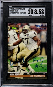 1995 Classic Pro Line Willie Roaf SGC 10 Auto 8.5 Card /1200 Saints HOF POP 1 - Picture 1 of 4