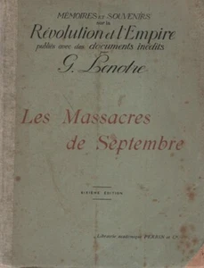 LES MASSACRES DE SEPTEMBRE G.LENOTRE 1907 PERRIN TESTO FRANCESE (IA958) - Imagen 1 de 1