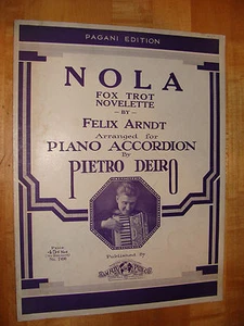 Acordeón Nola Fox Trot de Felix Arndt arr. Pietro Deiro 1932 Pagani Ed. - Imagen 1 de 1