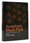 Eric Foner AMERICA'S BLACK PAST A Reader in Afro American History 1st Edition 1s