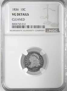 1836  10C CAPPED BUST SILVER DIME  NGC VG DETAILS "CLEANED"  #8404750-012 - Picture 1 of 4