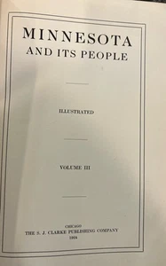 Vintage Book: Minnesota And Its People, Volume Three, Published In 1924 - Picture 1 of 9