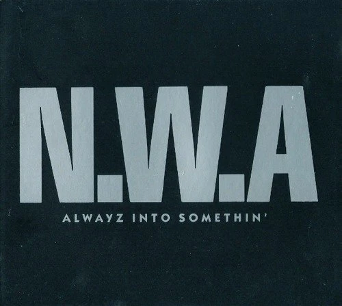 NWA Alwayz into somethin' (1991, digi)  [Maxi-CD] - Bild 1 von 1