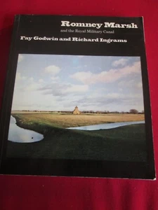 ROMNEY MARSH AND THE ROYAL MILITARY CANAL BY FAY GOODWIN & RICHARD INGRAMS - PB - Picture 1 of 2