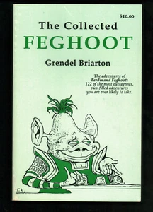 The Collected Feghoot - Sci-Fi Humor UNREAD Grendel Briarton Softcover 1992 sc - Foto 1 di 2