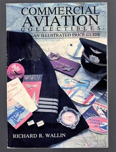1989 COMMERCIAL AVIATION COLLECTIBLES PRICE Guide By Richard R. Wallin - Imagen 1 de 6