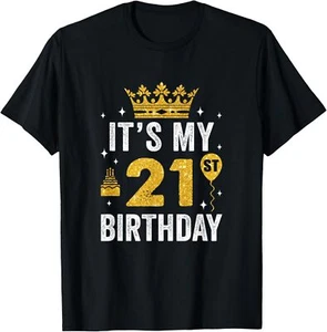 It's My 21St Birthday Idea For 21 Years Old Man And Woman T-Shirt Hoodie - Picture 1 of 12