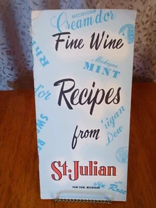 Vintage Souvenir Fine Wine Recipes From St Julian Winery Paw Paw MI Cooking - Picture 1 of 13