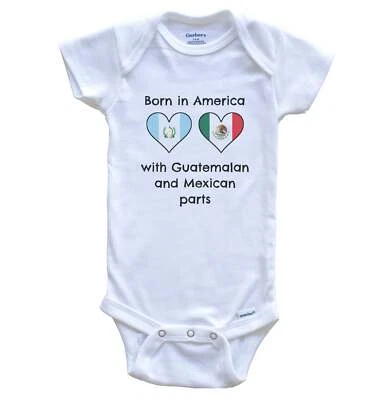 Born In America With Guatemalan and Mexican Parts Guatemala Mexico Baby Bodysuit - Image 1 of 2