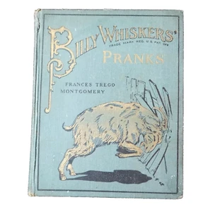Billy Whiskers Pranks Frances Montgomery 1925 Brundage Illustrated RARE Book - Picture 1 of 5