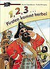 1 2 3 Piraten Kommt Herbei By Nahrgang F  Book  Condition Acceptable