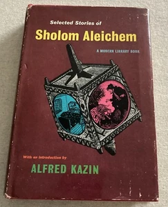 Selected Stories of Sholom Aleichem Alfred Kazin 1956 Vintage Hardcover HCDJ EUC - Imagen 1 de 13