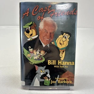 A Cast of Friends by Bill Hanna HC DJ 1966 - Picture 1 of 9