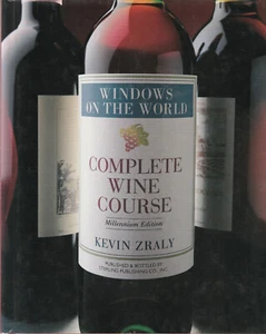 WINDOWS ON THE WORLD:COMPLETE WINE COURSE BY KEVIN ZRALY, 2000 (DUST JACKET) - Picture 1 of 1