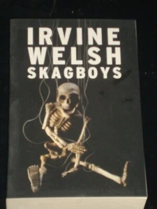 SKAGBOYS by Irvine Welsh (Large Paperback, 2012) NOVEL, LIKE NEW CONDITION - Bild 1 von 1
