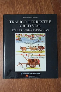 Tráfico terrestre y red vial en las Indias españolas (1992) - Imagen 1 de 3