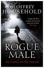 Rogue Male: Soon To Be A Major Film. Household 9781409155836 Free Shipping.#+,.#