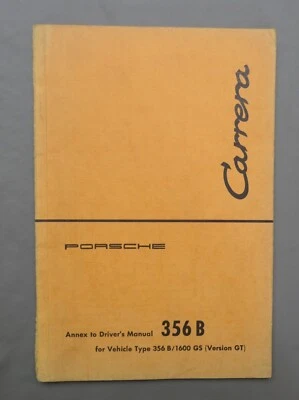Porsche 356B Carrera 1600 GS  Annex to Driver's Manual Supplement - April, 1960 - Image 1 of 4