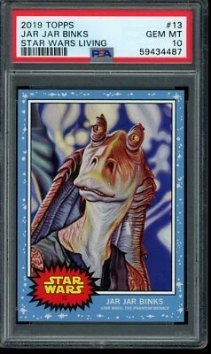 2019 Topps Star Wars Living Set #13 Jar Jar Binks PSA 10 Gem Mint SP Card - Image 1 of 2