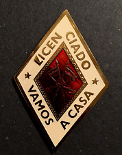 Distintivo esercito spagnolo "Licenciado Vamos a casa" Originale ! 1970 cm 9x6