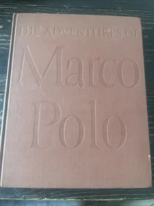 The Adventures of Marco Polo edited by Richard Walsh 1948 - Imagen 1 de 3