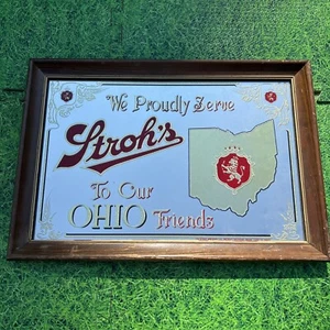 Vintage Stroh's "Proudly Serve To Our Ohio Friends" Mirror Advertising Beer Sign - Picture 1 of 7
