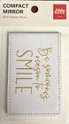 Be Someone’s Reason To Smile, Compact Mirror With Display Stand