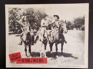 1955 ORIGINAL *THE RETURN OF WILD BILL* LOBBY CARD 11X14 R55/409 BILL ELLIOTT - Picture 1 of 2