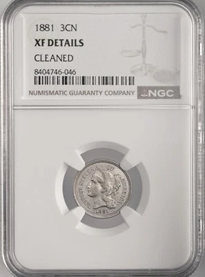 1881  3CN THREE CENT NICKEL  NGC XF DETAILS "CLEANED"   #8404746-046 - Image 1 of 4