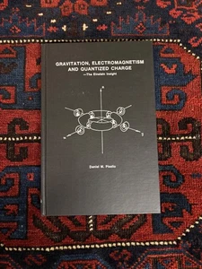 Gravitation, Electromagnetism and Quantized Charge : The Einstein Insight by... - Foto 1 di 3
