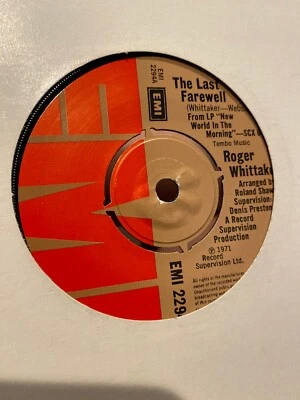 ROGER WHITTAKER " THE LAST FAREWELL " 7" SINGLE UK import EMI 2294 ( 1971 ) - Image 1 of 4