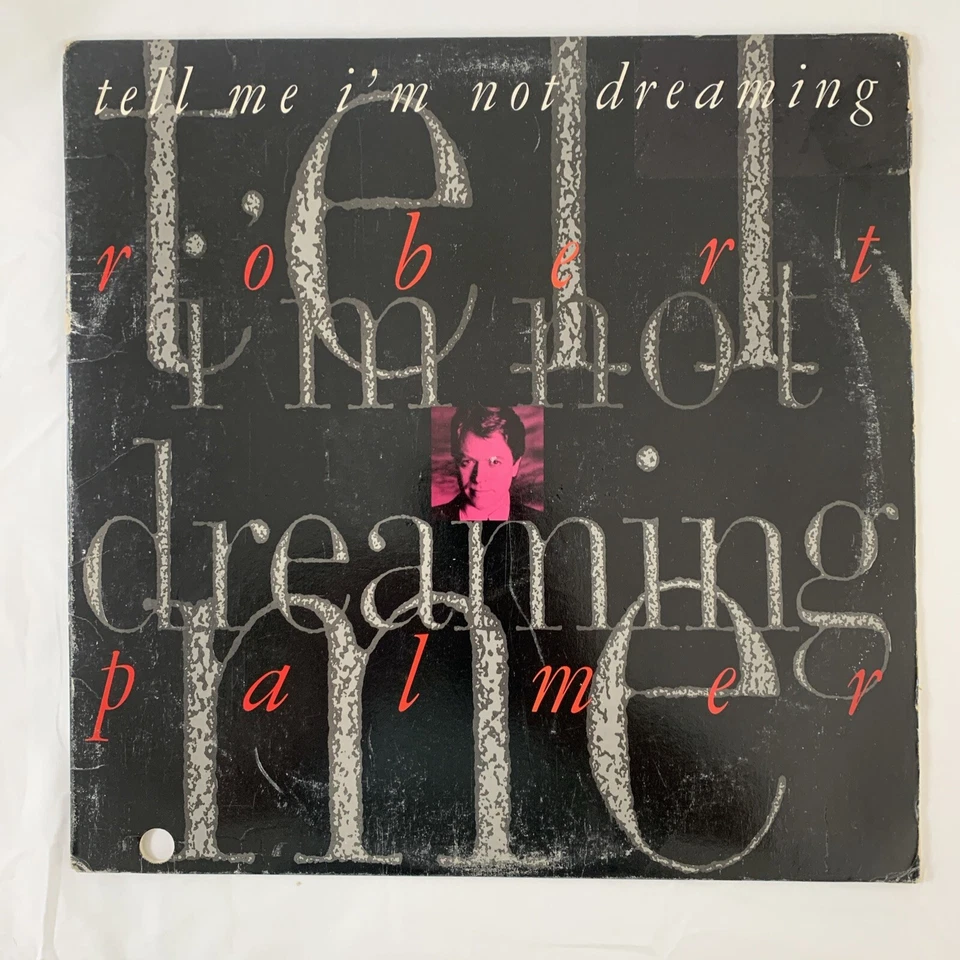 ROBERT PALMER - Tell Me I'm Not Dreaming - 12" vinyl single -Vintage - Image 1 of 4
