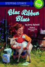 Jerry Spinelli Blue Ribbon Blues (Paperback) Stepping Stone Book(TM) (UK IMPORT)